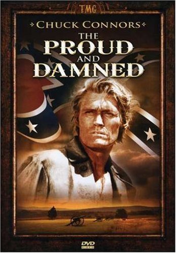 The Proud And The Damned
